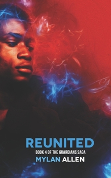 Paperback Reunited: Book 4 of the Guardians Saga Book