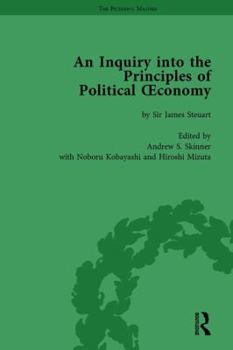 An Inquiry Into the Principles of Political Oeconomy Volume 2: A Variorum Edition