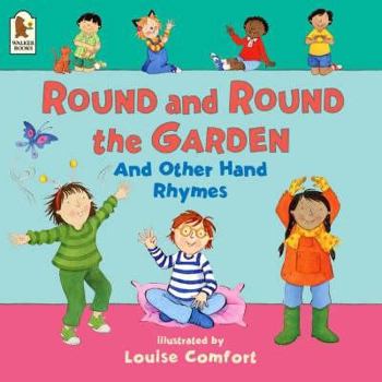 Hardcover Round and Round the Garden and Other Hand Rhymes Book