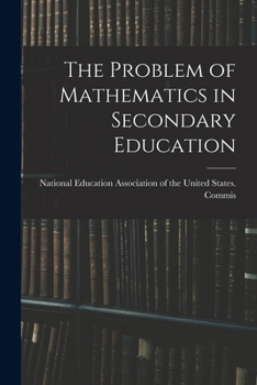 Paperback The Problem of Mathematics in Secondary Education Book