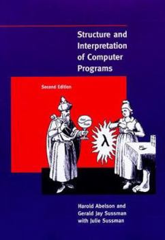 Hardcover Structure and Interpretation of Computer Programs, Second Edition Book