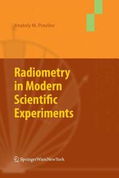 Paperback Radiometry in Modern Scientific Experiments Book