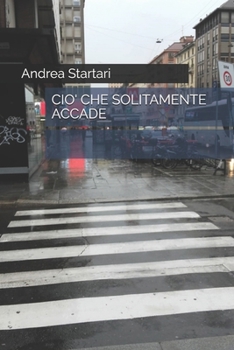 Paperback Cio' Che Solitamente Accade [Italian] Book