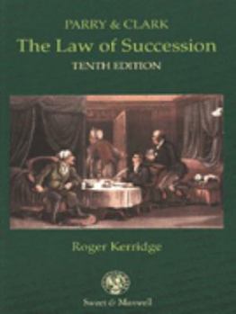 Paperback Parry and Clark: the Law of Succession Book