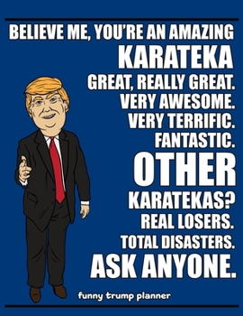 Funny Trump Planner: 2020 Planner for Karatekas (Karate Gifts)