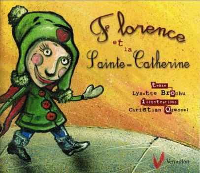 Paperback Florence et la Sainte-Catherine [French] Book