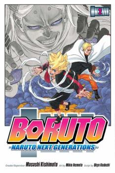 BORUTO 2 NARUTO NEXT GENERATIONS - Book #2 of the Boruto: Naruto Next Generations