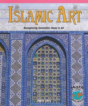 Paperback Islamic Art: Recognizing Geometric Ideas in Art Book