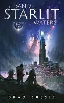 Paperback The Band of Starlit Waters Book