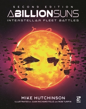 Hardcover A Billion Suns: Second Edition: Interstellar Fleet Battles Book