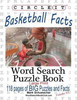 Paperback Circle It, Basketball Facts, Word Search, Puzzle Book [Large Print] Book