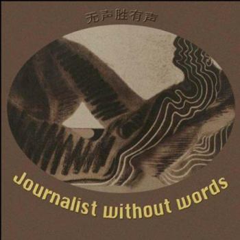 Paperback Journalist without Words: 19 Years Painting International Conversations Book