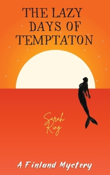Paperback The Lazy Days of Temptation Book