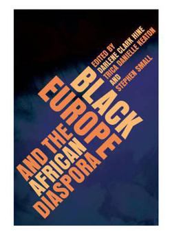 Hardcover Black Europe and the African Diaspora Book