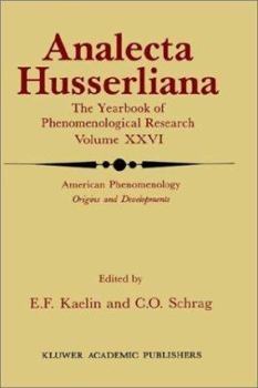 Hardcover American Phenomenology: Origins and Developments Book