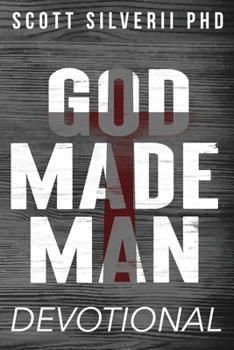 Paperback God Made Man Devotional: No Nonsense Prayer and Motivation for Men Book
