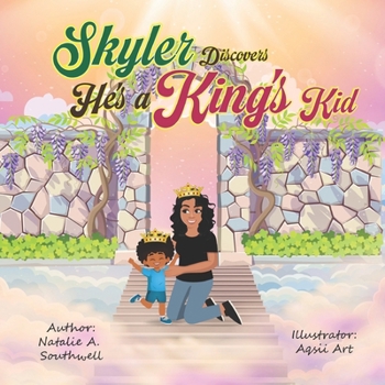 Skyler Discovers He's a King's Kid