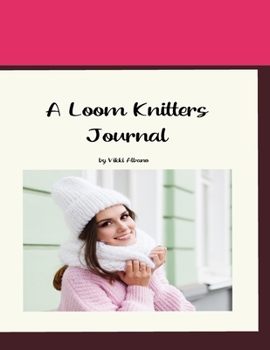 Paperback A Loom Knitters Journal Book
