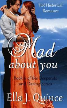 Paperback Mad about You: Hot Historical Romance with Heart Book