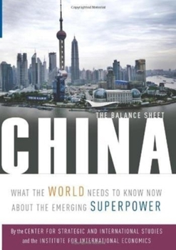 Hardcover China: The Balance Sheet: What the World Needs to Know Now about the Emerging Superpower Book