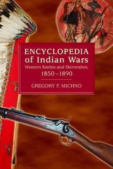 Paperback Encyclopedia of Indian Wars Book