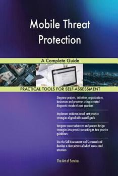 Paperback Mobile Threat Protection A Complete Guide Book