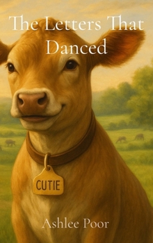 Hardcover The Letters That Danced Book