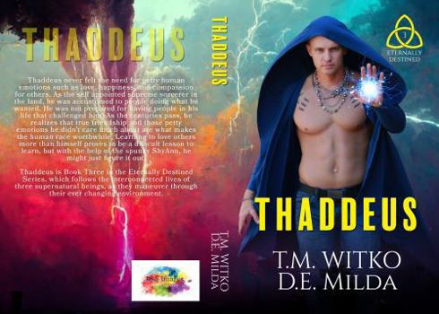 Paperback Thaddeus (Eternally Destined) Book