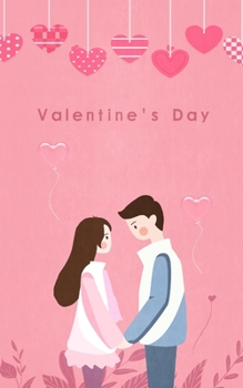 I Love You Journal: 50 Reasons Why I Love You, Perfect Valentines Day Gift For Him and For Her