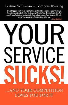 Paperback Your Service Sucks! Book