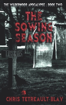 Paperback The Sowing Season: a horrifying book with a terrifying twist Book