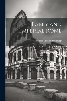 Paperback Early and Iimperial Rome Book