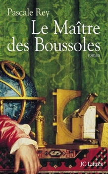 Paperback Le maître des boussoles [French] Book