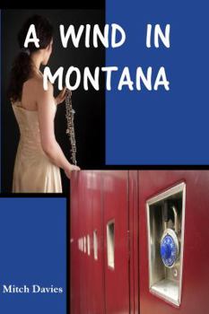 Paperback A Wind In Montana Book