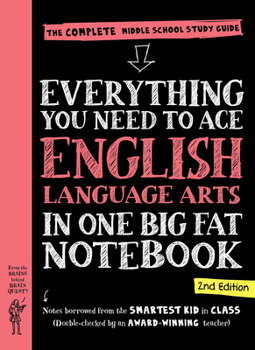Everything You Need to Ace English Language Arts in One Big Fat Notebook, 2nd Edition: The Complete Middle School Study Guide (Big Fat Notebooks)