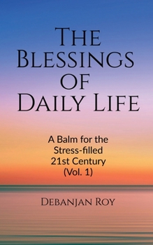 Paperback The Blessings of Daily Life Book