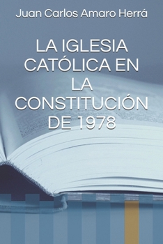 Paperback La Iglesia Católica En La Constitución de 1978 [Spanish] Book