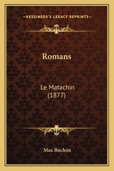 Paperback Romans: Le Matachin (1877) [French] Book