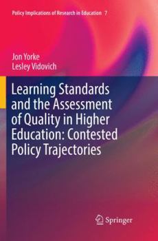 Paperback Learning Standards and the Assessment of Quality in Higher Education: Contested Policy Trajectories Book