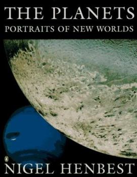 Paperback The Planets: Portraits of New Worlds Book