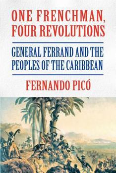 Paperback One Frenchman, Four Revolutions Book