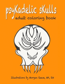 Paperback psyKadelic sKulls: Adult Coloring Book