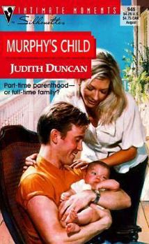 Mass Market Paperback Murphy's Child: Families Are Forever Book