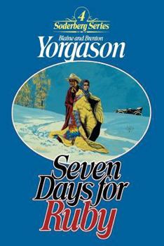 Seven Days for Ruby - Book #4 of the Soderberg Series