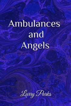 Paperback Ambulances and Angels Book