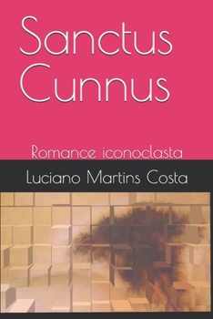Paperback Sanctus Cunnus [Portuguese] Book