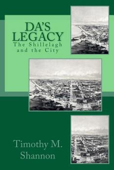 Paperback Da's Legacy: The Shillelagh and the City Book
