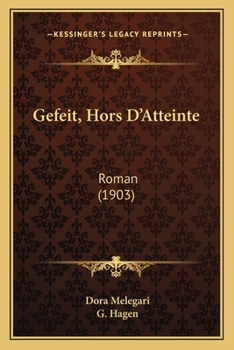 Paperback Gefeit, Hors D'Atteinte: Roman (1903) [German] Book