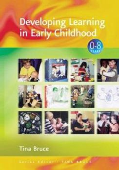 Paperback Developing Learning in Early Childhood Book