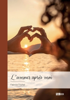 Paperback L'amour après moi [French] Book